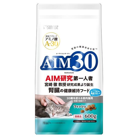 AIM30　20歳を迎える室内猫用<br>腎臓の健康ケア　フィッシュ